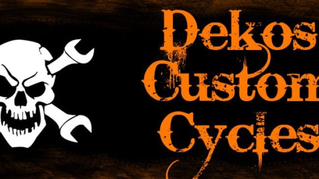 Dekos Custom Cycles